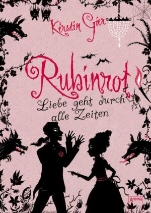 Rubinrot / Liebe geht durch alle Zeiten Bd. 1