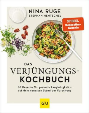 Das Verjüngungs-Kochbuch