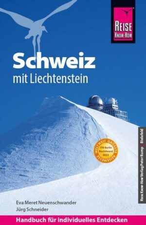 Reise Know-How Reiseführer Schweiz mit Liechtenstein