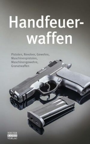 Handfeuerwaffen