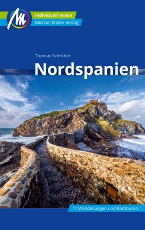 Nordspanien Reiseführer Michael Müller Verlag