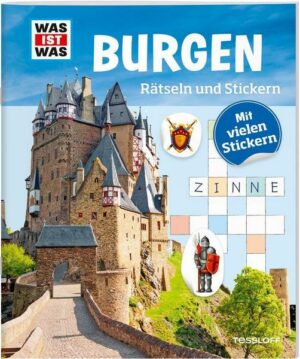 WAS IST WAS Rätseln und Stickern: Burgen