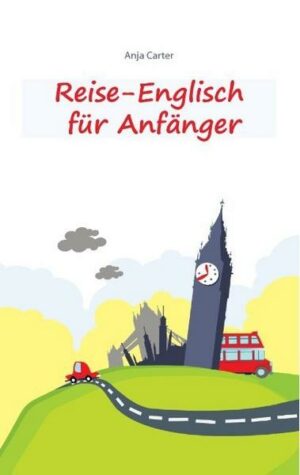 Reise-Englisch für Anfänger