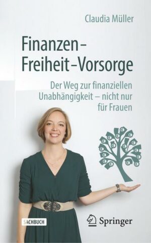 Finanzen – Freiheit – Vorsorge