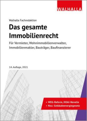 Das gesamte Immobilienrecht