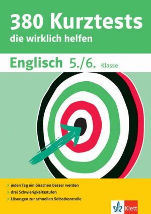 Klett 380 Kurztests Englisch 5./6. Klasse