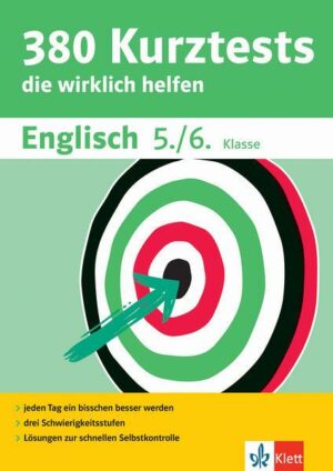 Klett 380 Kurztests Englisch 5./6. Klasse