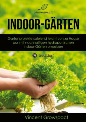 Indoor-Gärten für Anfänger