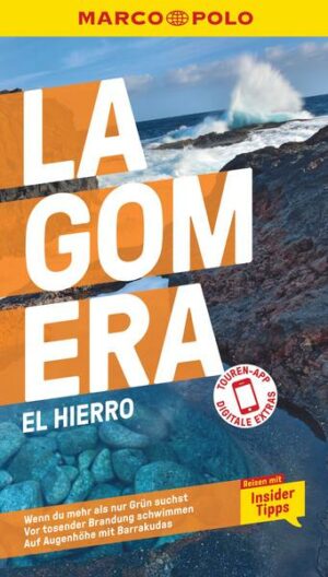 MARCO POLO Reiseführer La Gomera