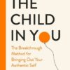 The Child In You