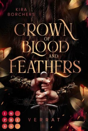 Crown of Blood and Feathers 1: Verrat