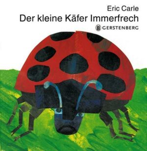 Der kleine Käfer Immerfrech