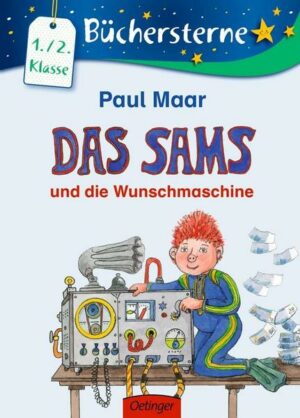 Das Sams und die Wunschmaschine / Das Sams Büchersterne Bd.3