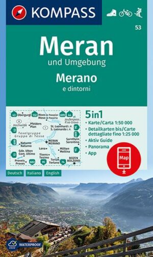 KOMPASS Wanderkarte 53 Meran und Umgebung /Merano e dintorni