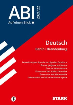 STARK Abi - auf einen Blick! Deutsch Berlin/Brandenburg 2021/22