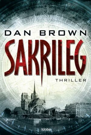 Sakrileg / Robert Langdon Bd.2