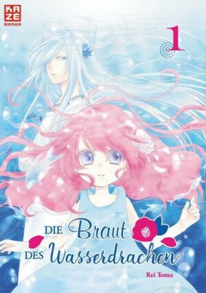 Die Braut des Wasserdrachen – Band 1