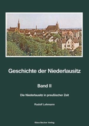 Geschichte der Niederlausitz. Zweiter Band