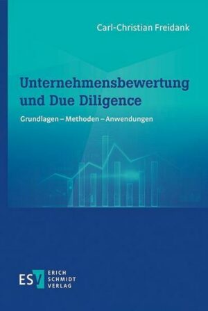 Unternehmensbewertung und Due Diligence