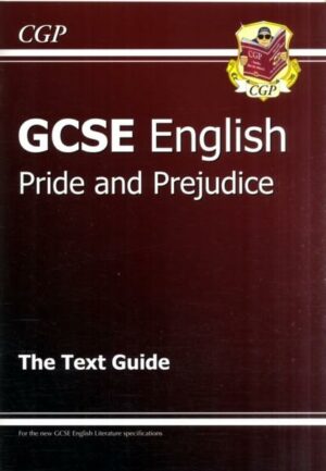New GCSE English Text Guide - Pride and Prejudice includes Online Edition & Quizzes