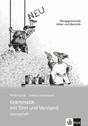 Grammatik mit Sinn und Verstand