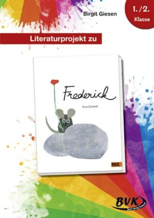 Literaturprojekt zu Frederick