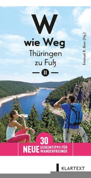 W wie Weg – Thüringen zu Fuß II