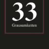 33 Grausamkeiten