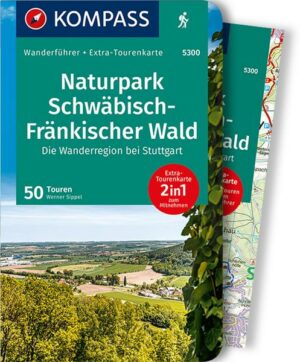KOMPASS Wanderführer 5300 Naturpark Schwäbisch-Fränkischer Wald
