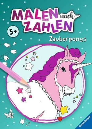 Malen nach Zahlen ab 5: Zauberponys