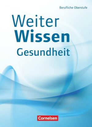 Weiterwissen - Gesundheit