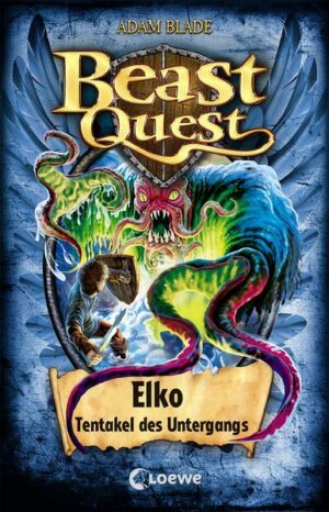 Beast Quest (Band 61) - Elko