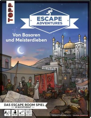 Escape Adventures – Von Basaren und Meisterdieben