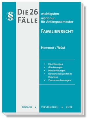 Die 26 wichtigsten Fälle Familienrecht