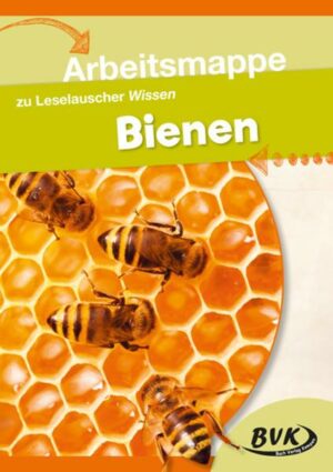 Arbeitsmappe zu Leselauscher Wissen: Bienen