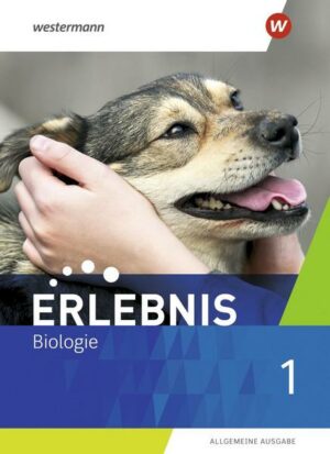 Erlebnis Biologie / Erlebnis Biologie - Allgemeine Ausgabe 2019
