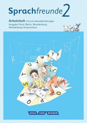 Sprachfreunde - Sprechen - Schreiben - Spielen - Ausgabe Nord (Berlin
