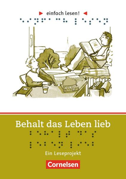 Einfach lesen! - Leseprojekte - Leseförderung: Für Lesefortgeschrittene - Niveau 3