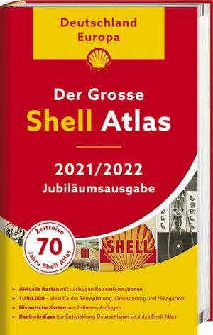 Der Shell Atlas 2021/2022 Deutschland 1:300 000