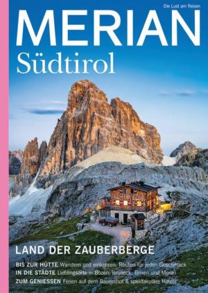 MERIAN Magazin Südtirol 04/21