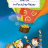 Die 3a im Forscherfieber