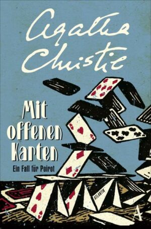 Mit offenen Karten / Ein Fall für Hercule Poirot Bd.13