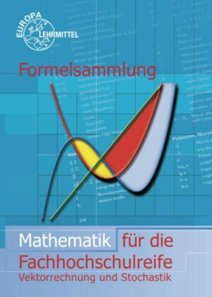 Formelsammlung Mathematik für die Fachhochschulreife