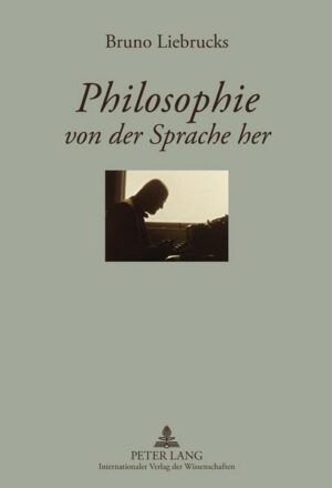 Philosophie von der Sprache her