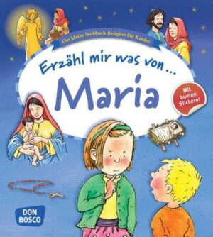 Erzähl mir was von Maria