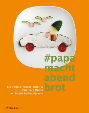 Papa macht Abendbrot