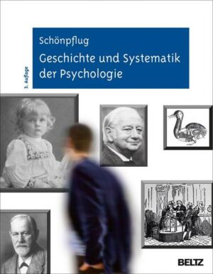 Geschichte und Systematik der Psychologie