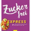Zuckerfrei express