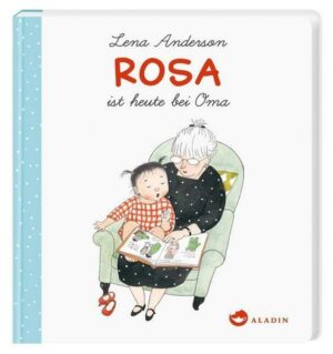 Rosa ist heute bei Oma