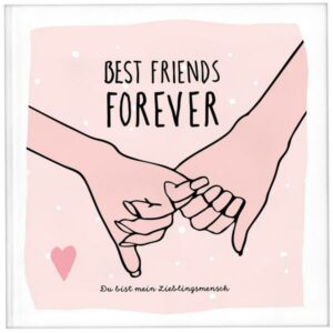 Best Friends Forever - das Erinnerungsalbum f�r die beste Freundin zum Ausf�llen